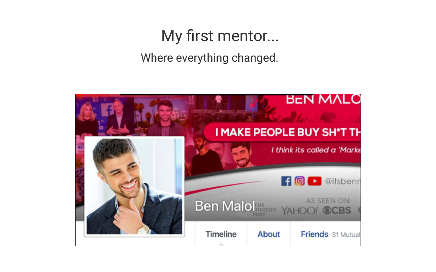 My first mentor - where everything changed.
